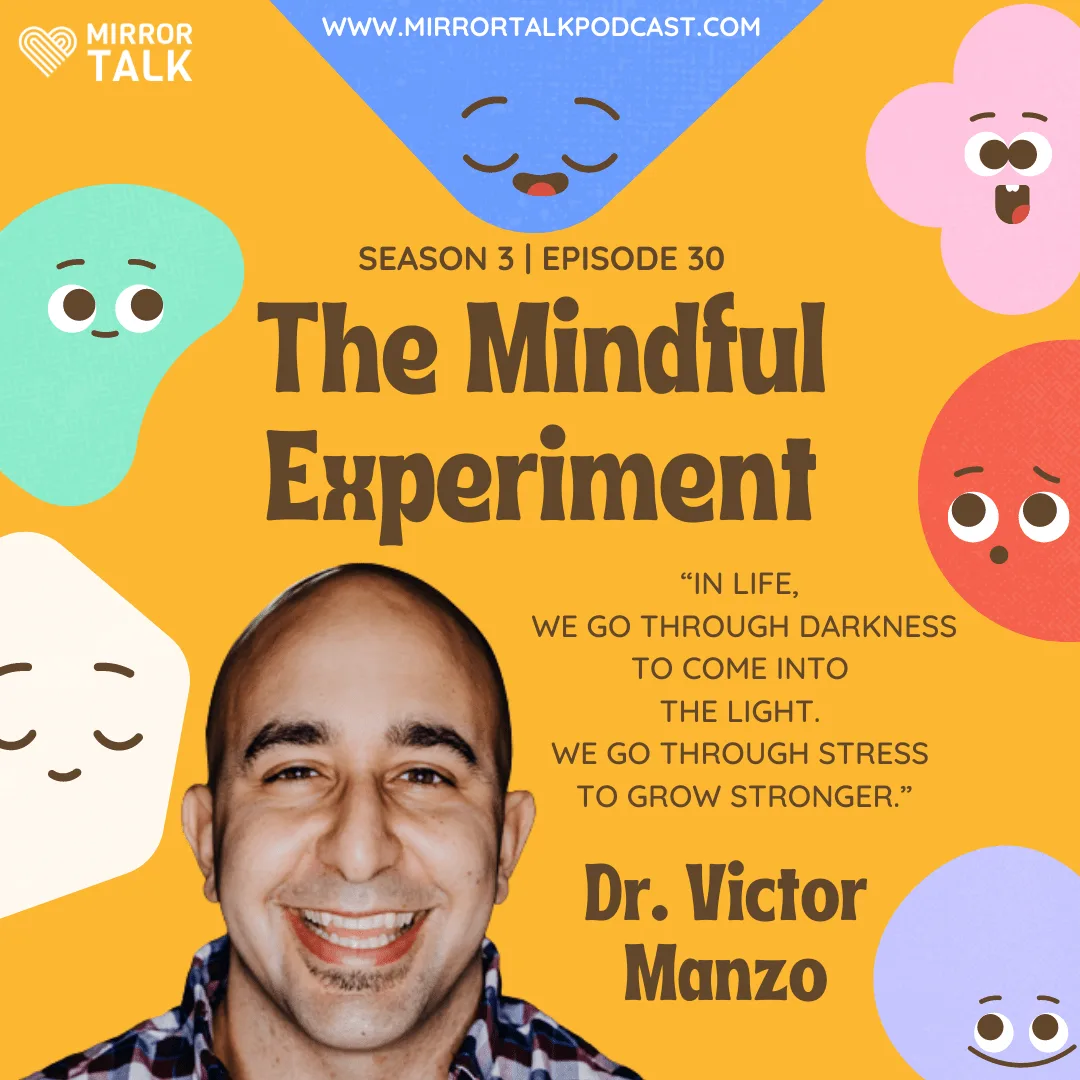 Dr Victor Manzo: The Mindful Experiment - Rediscovering Your Greatness Dr Victor Manzo 2
