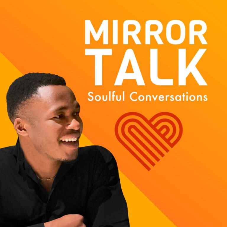 Mirror Talk: Soulful Conversations