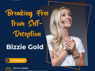 Breaking Free from Self-Deception and Repetitive Patterns with Bizzie Gold
