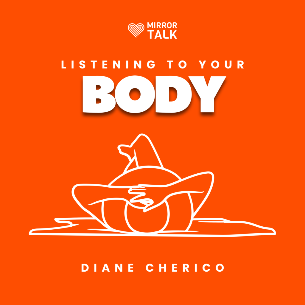 Listening to Your Body for Self-Healing with Diane Cherico