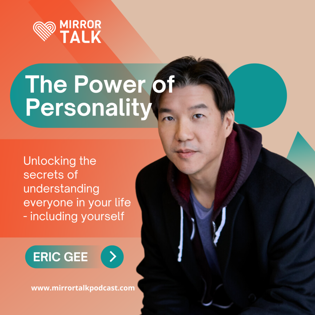 Eric Gee: Unlocking the Power of Personality