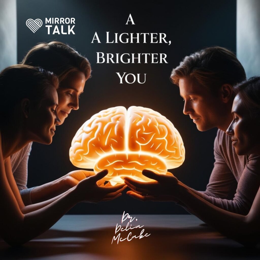 Feed Your Brain – A Lighter, Brighter You with Dr. Delia McCabe