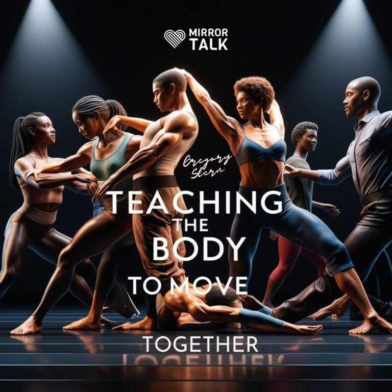 Teaching the Body to Move Together