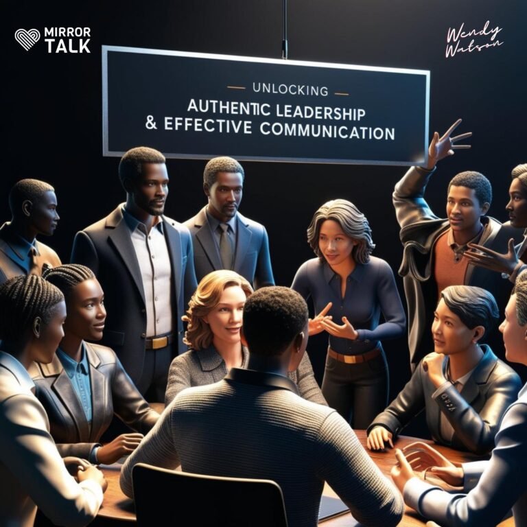 Mastering Leadership, Relationships, and Communication with Wendy Watson