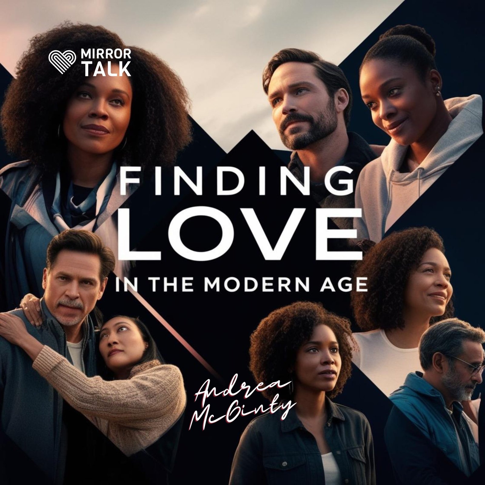Finding Love in the Modern Age with Andrea McGinty