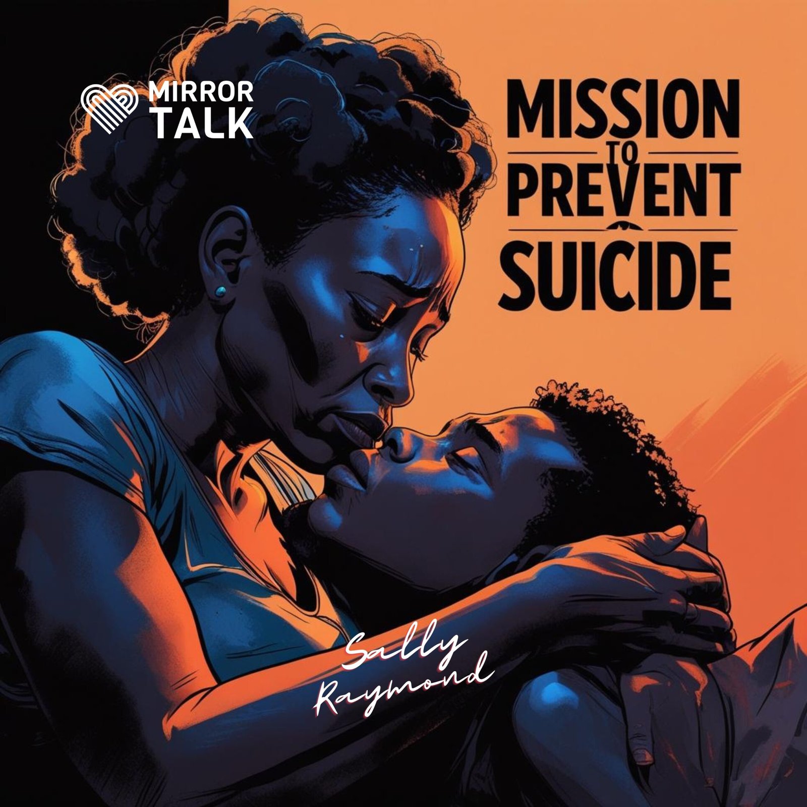 How Grief Sparked a Lifelong Mission: Sally Raymond’s Story of Love, Loss, and Emotional Education