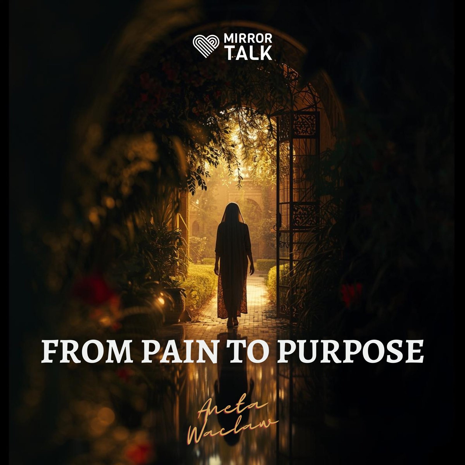  Blooming with Self-Love: Aneta Waclaw’s Healing Journey