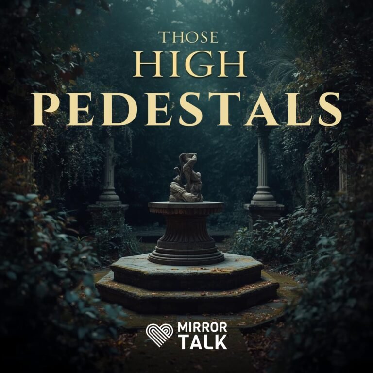 Those High Pedestals: Why We Idolise Others—and How to Reclaim Ourselves