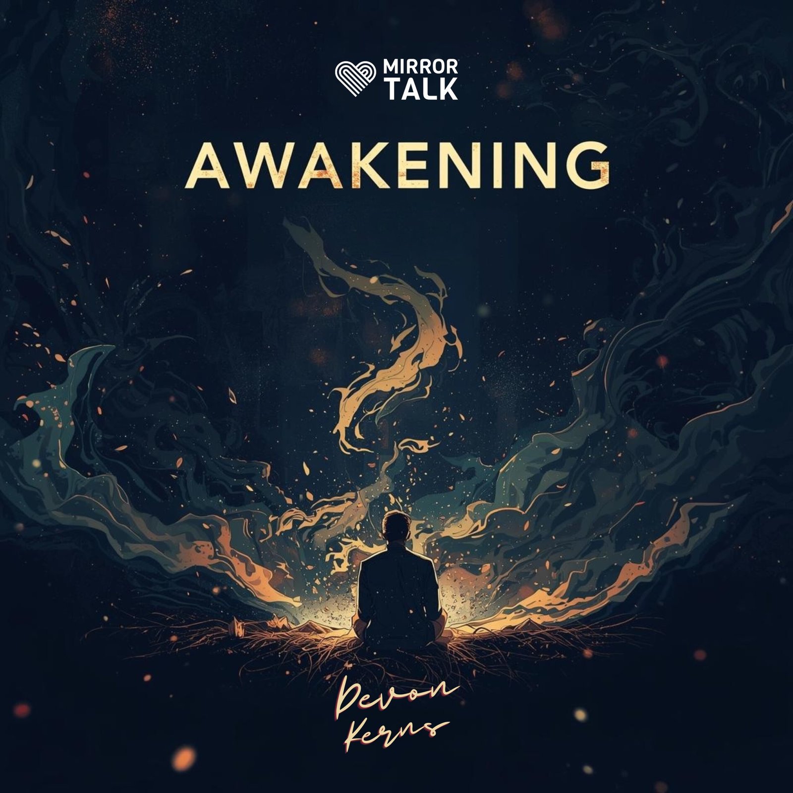 Transformation Through Curiosity, Chaos and Stillness with Visionary Leader Devon Kerns