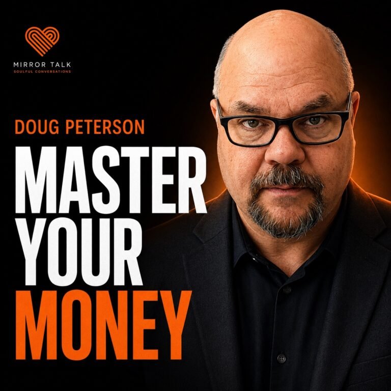 How to Master Cash Flow, Debt and Financial Intimacy with Doug Peterson