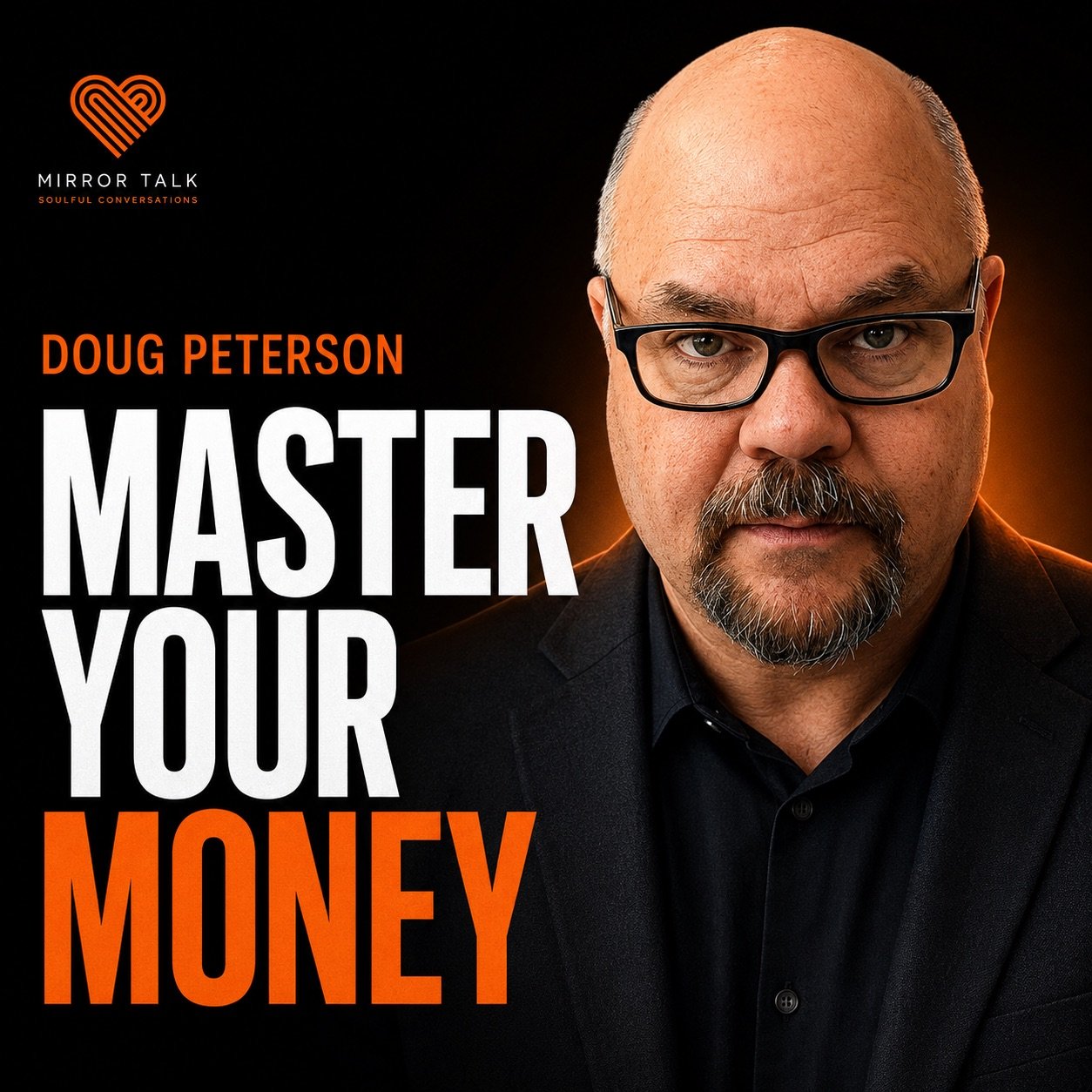 How to Master Cash Flow, Debt and Financial Intimacy with Doug Peterson How to Master Cash Flow, Debt and Financial Intimacy with Doug Peterson