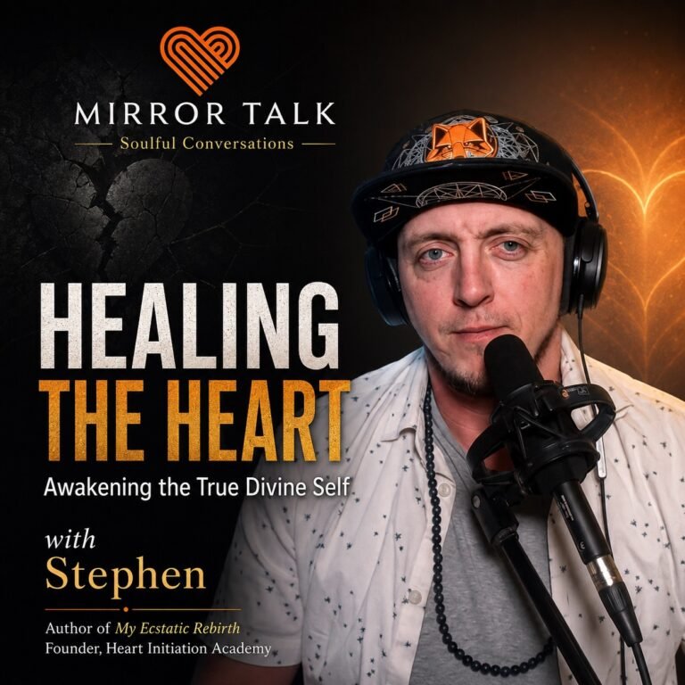 Heart Healing, Spiritual Awakening, and the True Divine Self with Stephen James