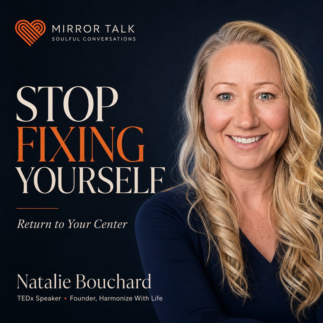 Natalie Bouchard reveals how returning to your center, trusting yourself, and participating with reality can move you from survival into natural growth.